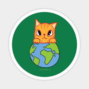 Green It! A cute cat design on shirts, hoodies, Mugs, phone and laptop covers Magnet